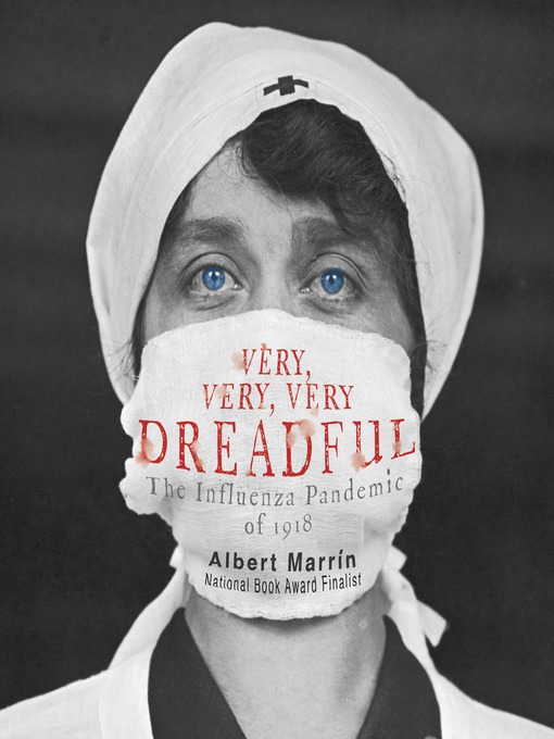 Title details for Very, Very, Very Dreadful by Albert Marrin - Available
